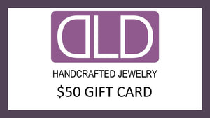 Dana LeBlanc Designs Gift Card - Gift Ideas - Gifts For Women - Statement Jewelry